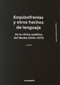 Esquizofrenias y otros hechos de lenguaje